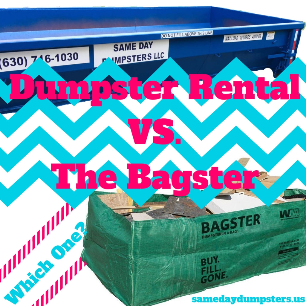 Dumpster vs. Bagster  Same Day Dumpsters Rental