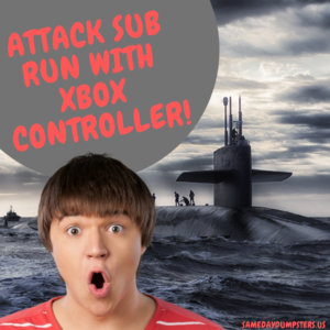 Attack Sub Run By XBox Controller