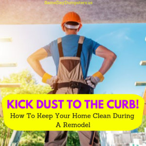 Remodel Clean Up Tips