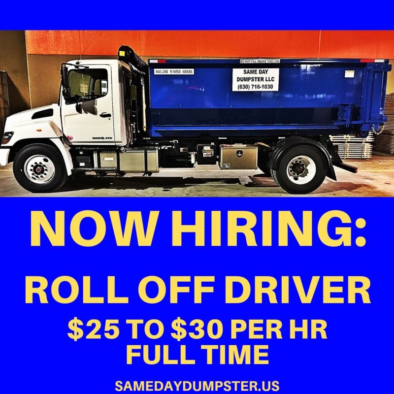 Now Hiring Roll Off Dumpster Driver