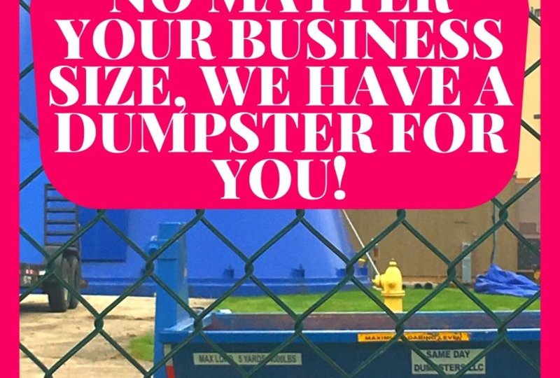 Business Dumpsters From Same Day Dumpsters