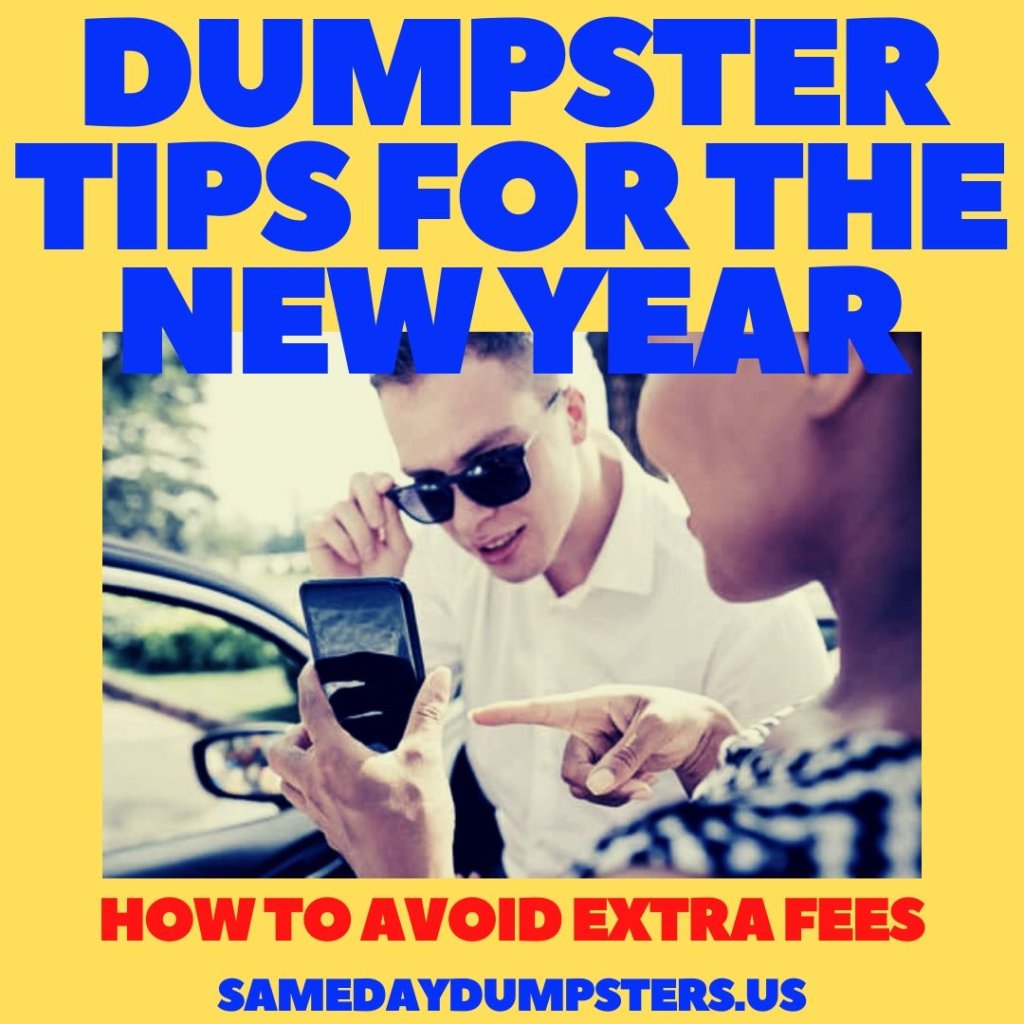 Dumpster Tips For The New Year