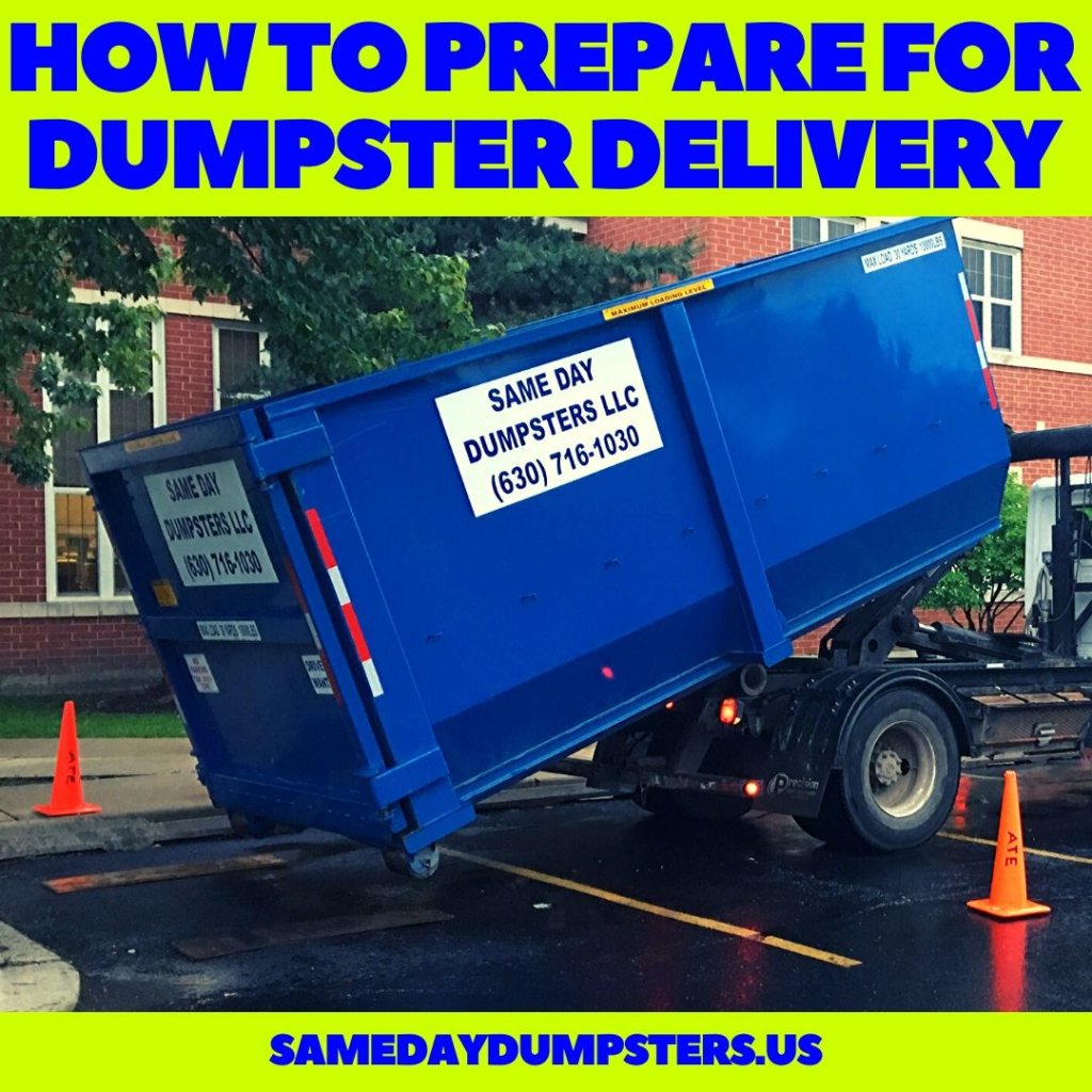 How To Prepare For Dumpster Delivery