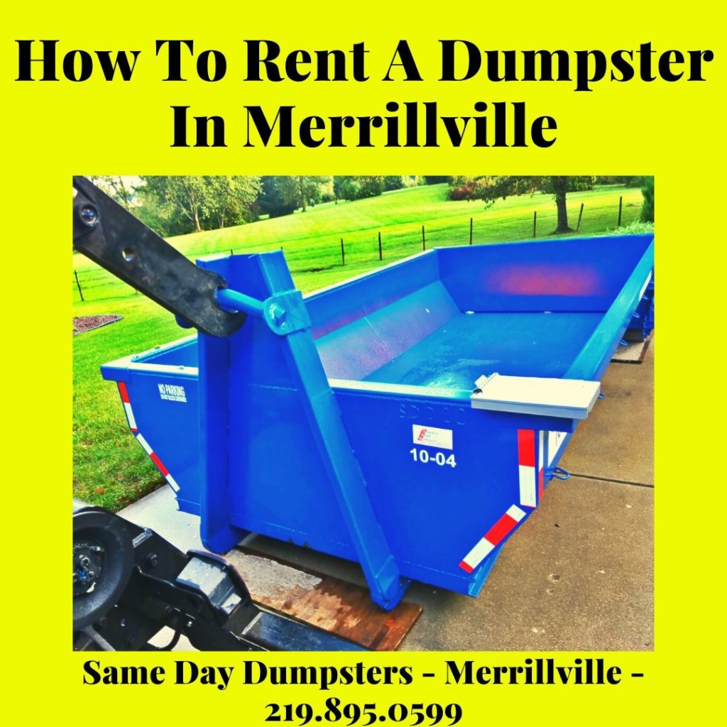 How To Rent A Dumpster In Merrillville