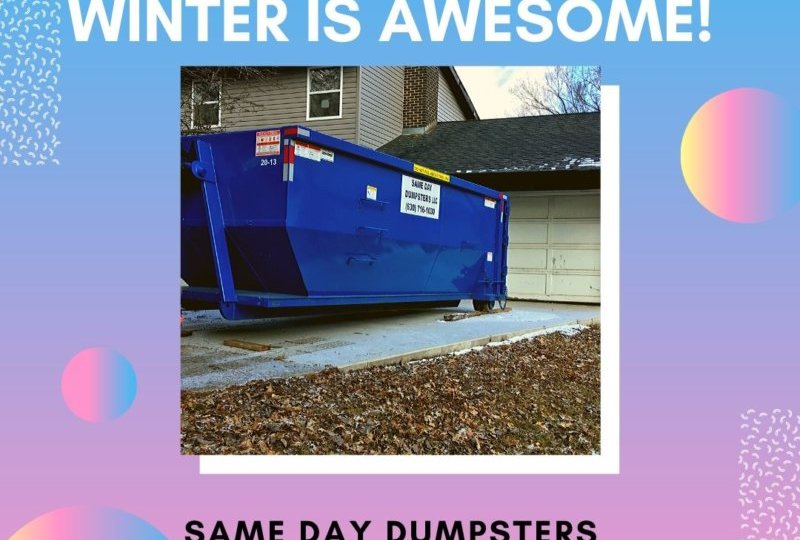 Renting A Dumpster In Winter Is AWESOME!