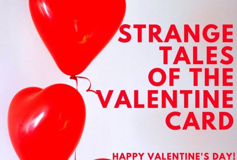 Strange Tales Of The Valentine Card
