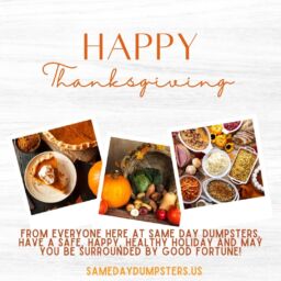 Same Day Dumpsters Thanksgiving