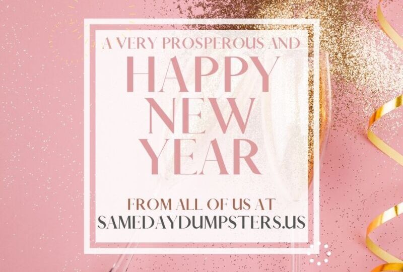 Happy New Year - samedaydumpsters.us