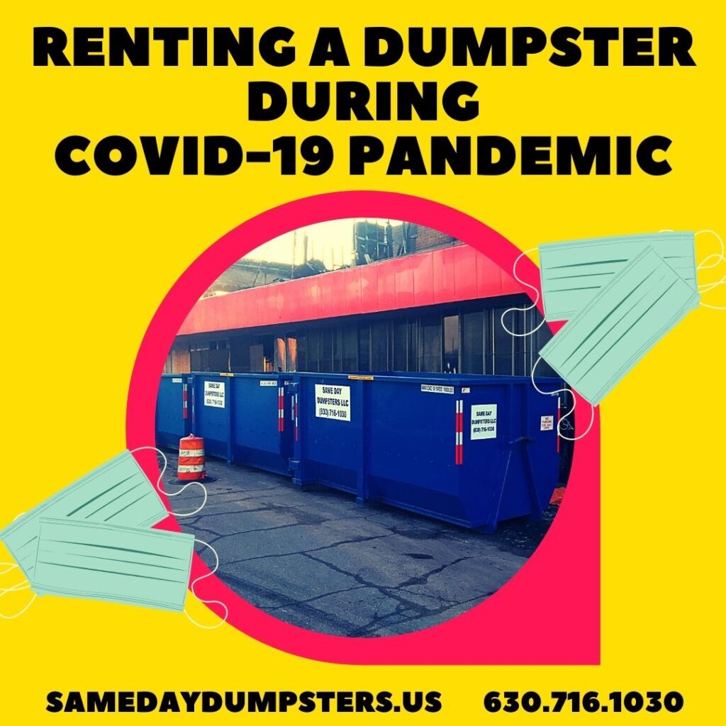 Renting A Dumpster During Covid-19 Pandemic